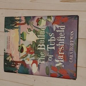 The Ballad Of Tubs Marshfield Children Novel Chapter Book Cara Hoffman